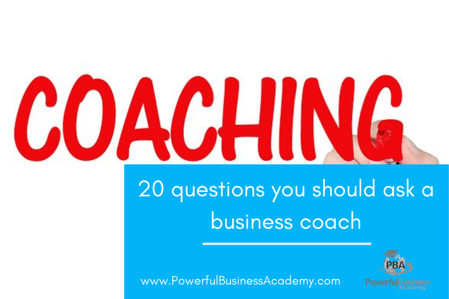 20 questions you should ask a business coach - PBA
